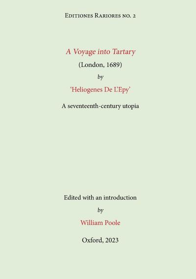 A Voyage into Tartary (London, 1689) by Heliogenes De L’Epy