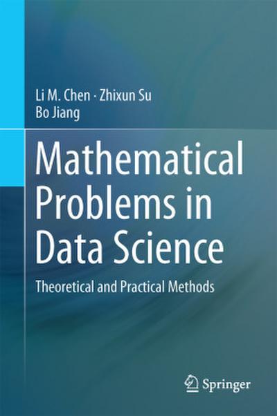 Mathematical Problems in Data Science