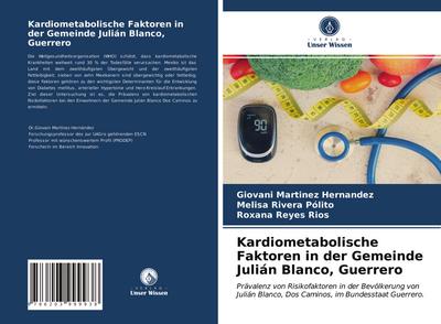 Kardiometabolische Faktoren in der Gemeinde Julián Blanco, Guerrero