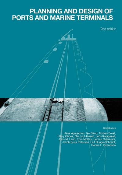 Planning and Design of Ports and Marine Terminals, 2nd Edition