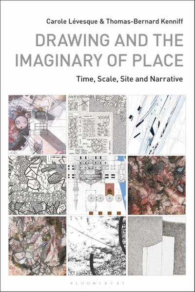 Drawing and the Imaginary of Place