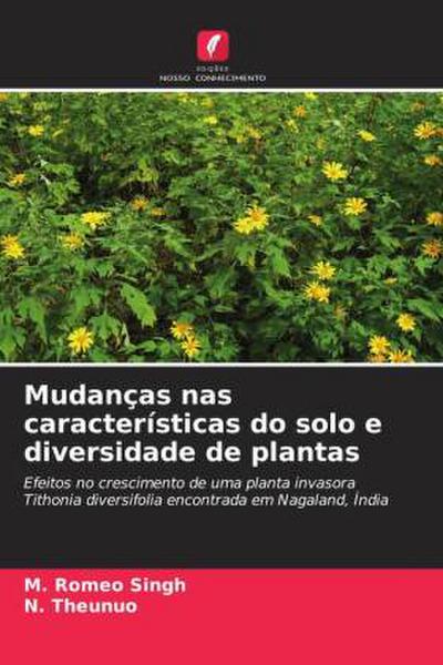 Mudanças nas características do solo e diversidade de plantas