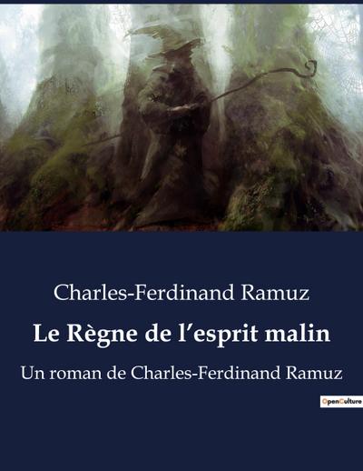 Le Règne de l’esprit malin