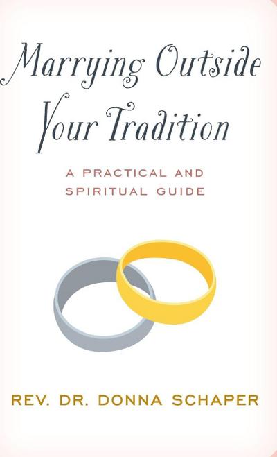 Marrying Outside Your Tradition