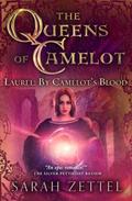 Laurel: By Camelot’s Blood