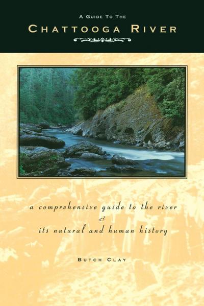 Guide to the Chattooga River
