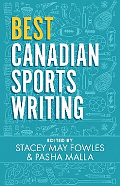 Best Canadian Sports Writing