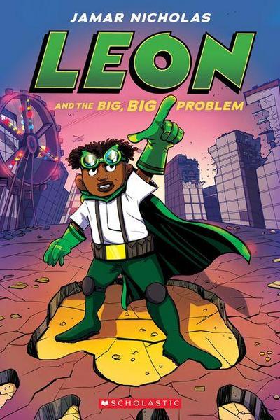 Leon and the Big, Big Problem: A Graphic Novel (Leon #3)