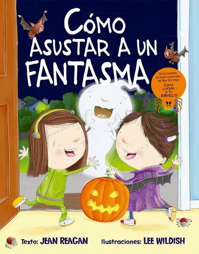 Como Asustar a Un Fantasma