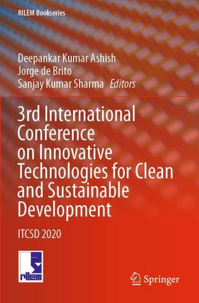 3rd International Conference on Innovative Technologies for Clean and Sustainable Development