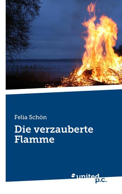 Die verzauberte Flamme
