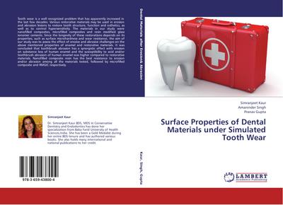 Surface Properties of Dental Materials under Simulated Tooth Wear