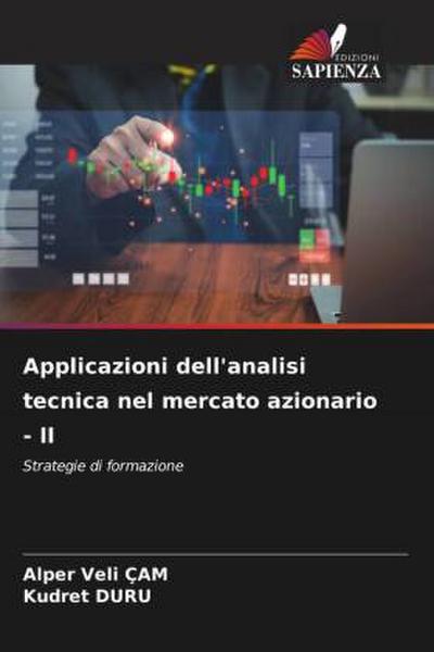 Applicazioni dell’analisi tecnica nel mercato azionario - II