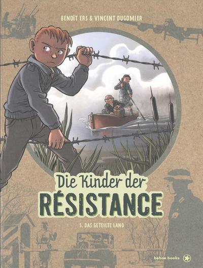 Die Kinder der Résistance. Band 05