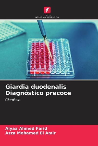 Giardia duodenalis Diagnóstico precoce