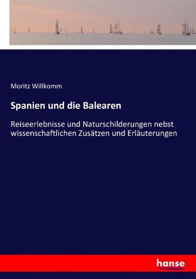 Spanien und die Balearen