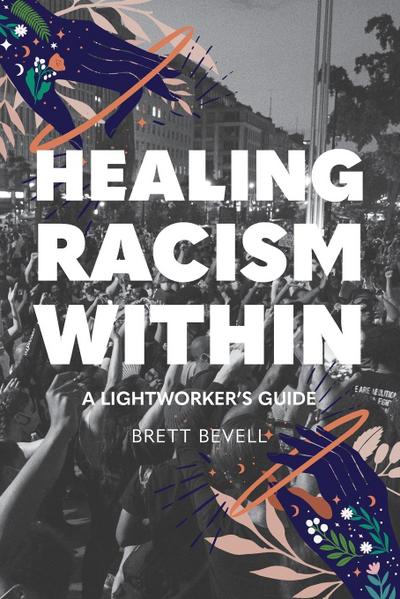 Healing Racism Within