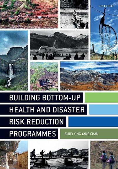 Building Bottom-Up Health and Disaster Risk Reduction Programmes