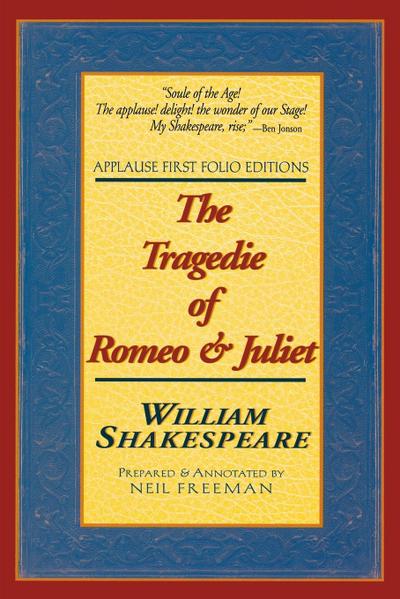 The Tragedie of Romeo & Juliet