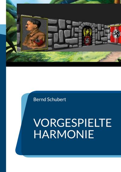 Vorgespielte Harmonie
