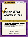 Mastery of Your Anxiety and Panic