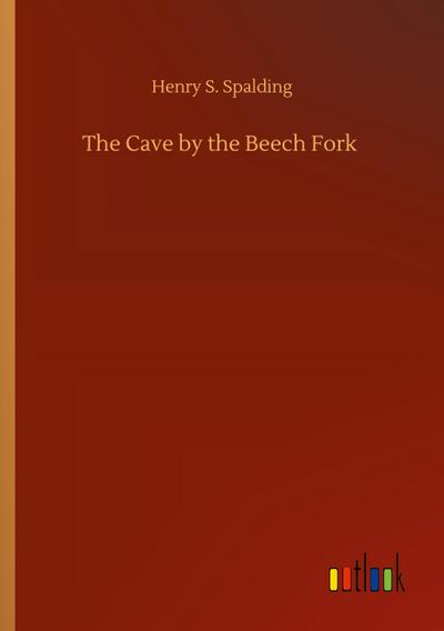 The Cave by the Beech Fork