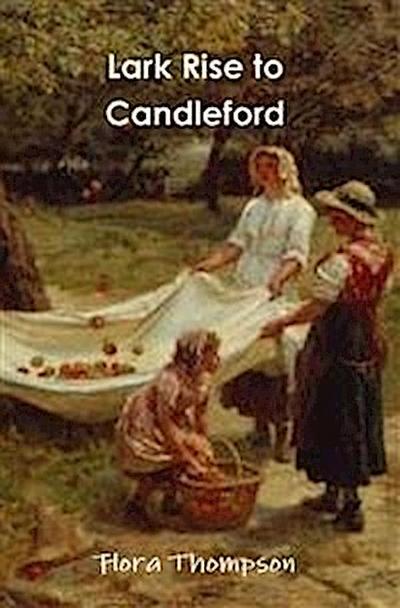 Lark Rise to Candleford