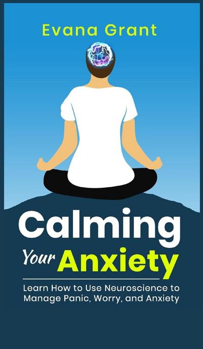 Calming Your Anxiety