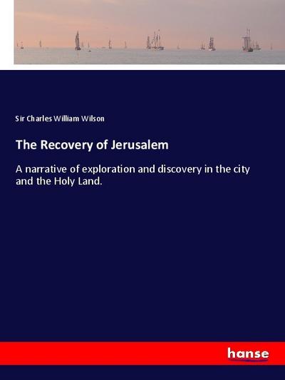 The Recovery of Jerusalem
