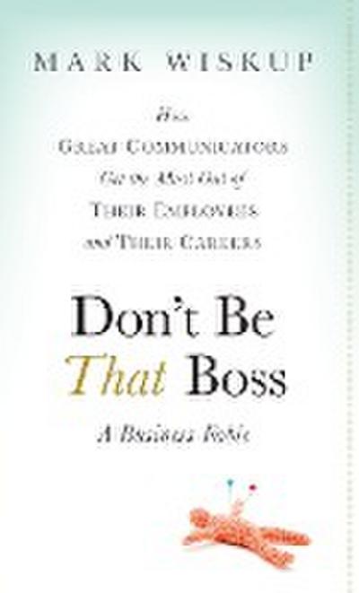 Don’t Be That Boss
