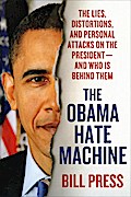 The Obama Hate Machine