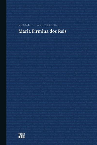 Romancistas Essenciais - Maria Firmina dos Reis
