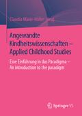 Angewandte Kindheitswissenschaften - Applied Child