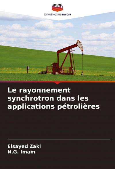 Le rayonnement synchrotron dans les applications pétrolières