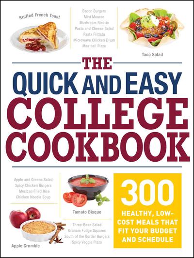 Adams Media: Quick and Easy College Cookbook