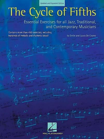 The Cycle of Fifths: Essential Exercises for All Jazz, Traditional, and Contemporary Musicians