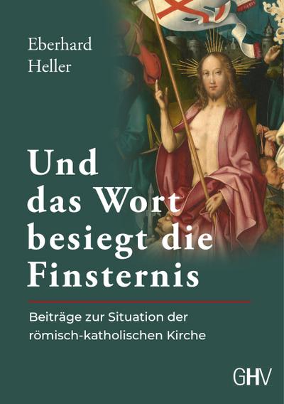 Und das Wort besiegt die Finsternis