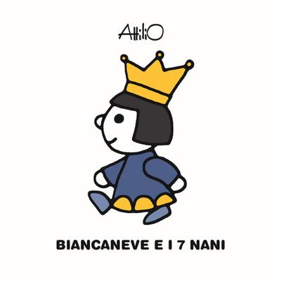 Biancaneve e i 7 nani. Le mini fiabe di Attilio