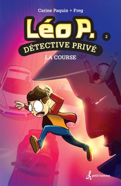 Léo P., détective privé - Tome 2