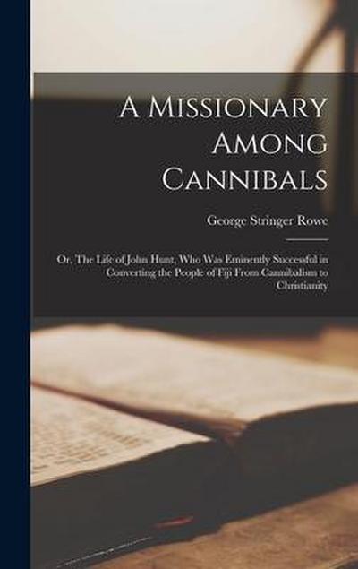 A Missionary Among Cannibals