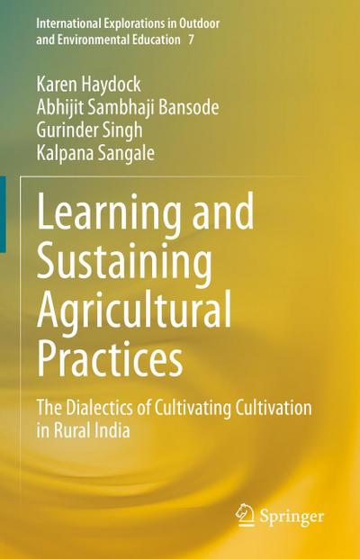 Learning and Sustaining Agricultural Practices