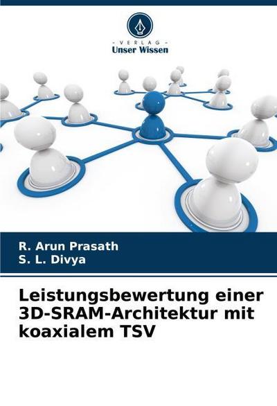 Leistungsbewertung einer 3D-SRAM-Architektur mit koaxialem TSV