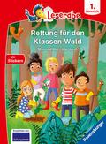 Leserabe 1. Lesestufe - Rettung für den Klassen-Wald