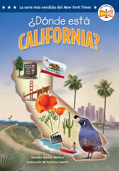 ¿Dónde Está California? (Where Is California? Spanish Edition)