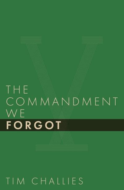 The Commandment We Forgot