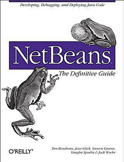 NetBeans: The Definitive Guide