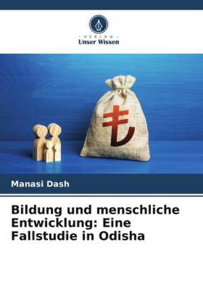 Bildung und menschliche Entwicklung: Eine Fallstudie in Odisha