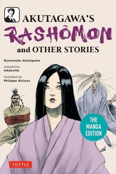 Akutagawa’s Rashomon and Other Stories