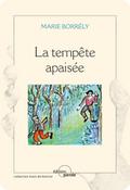 La tempête apaisée