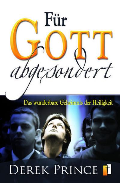 Für Gott abgesondert